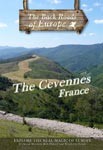 THE CEVENNES FRANCE - Travel Video.