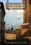 TRENTO AND BOLZANO ITALY - Travel Video.