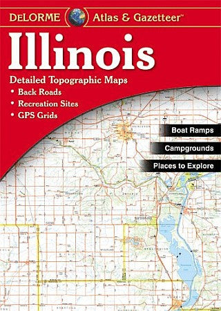 Illinois Road, Topographic, and Shaded Relief Tourist ATLAS and Gazetteer, America.