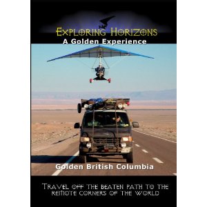 A Golden Experience - Golden British Columbia - Travel Video.