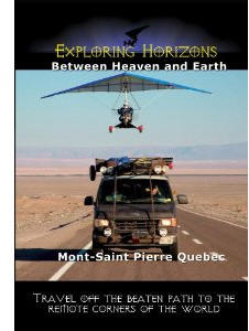 Between Heaven and Earth - Mont-Saint Pierre Quebec - Travel Video.