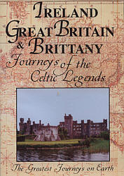 Ireland, Great Britain, & Brittany Journeys of the Celtic Legends - Travel Video.