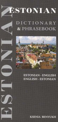 Estonian-English Phrasebook and Dictionary.