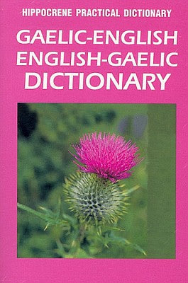 Gaelic-English, English-Gaelic, Practical Dictionary.