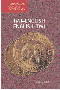 Twi-English, English-Twi Language, Concise Dictionary.