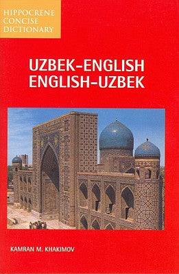 Uzbek-English, English-Uzbek, Concise Dictionary.