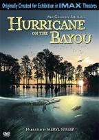 Hurricane On The Bayou - Travel Video.