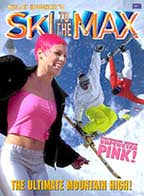 Ski To The Max - Travel Video - DVD.