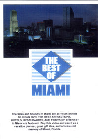 The Best of: Miami - Travel Video.