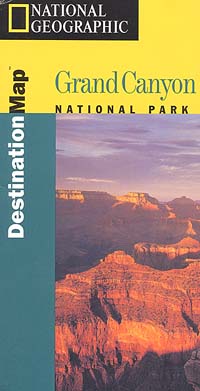 Grand Canyon National Park, "Destination" Map.