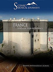 France A Musical Tour of Provence  -  Travel Video.