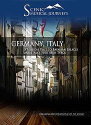 Germany, Italy A Musical Visit to Bavarian Palaces and Italy's Southern Tyrol - Travel Video.