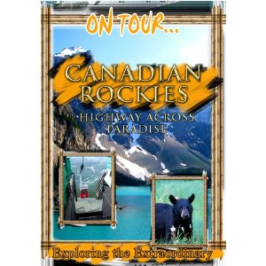 Canadian Rockies (Highway Across Paradise) - Travel Video.