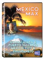 Mexico to the Max - Guadalajara, Puerto Vallarta, Mexico City and Zihuantanejo - Travel Video.