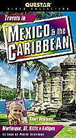 Travels In Mexico And The Caribbean: Martinique, St.