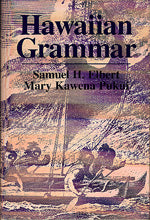 Hawaiian Language Grammar.