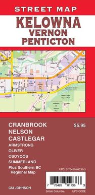 Kelowna, Vernon, Penticton, Nelson and Cranbrook, British Columbia Street Map, Canada.