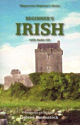 Beginner's Irish Audio CD Language Course.