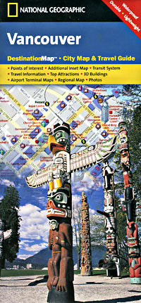 VANCOUVER "Destination" map, British Columbia, Canada.