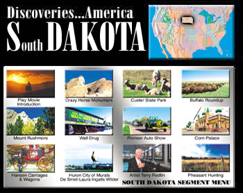 Discoveries...America, South Dakota.