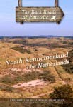 NORTH KENNEMERLAND THE NETHERLANDS - Travel Video.