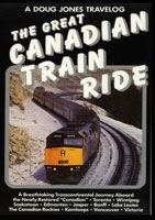 The Great Canadian Train Ride - Railroad Video.