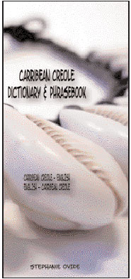 Caribbean English-Creole, Creole-English Dictionary and Phrasebook.