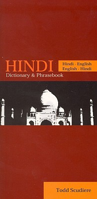 Hindi Phrasebook and Dictionary.