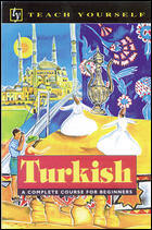 Teach Yourself Turkish Language.