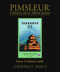 Pimsleur Japanese Comprehensive Audio CD Language Course, Level 3.