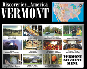 Discoveries...America, Vermont.