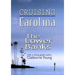 Cruising - Carolina The Lower Banks Travel Video.