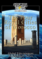 Morocco The Four Royal Cities - Travel Video.