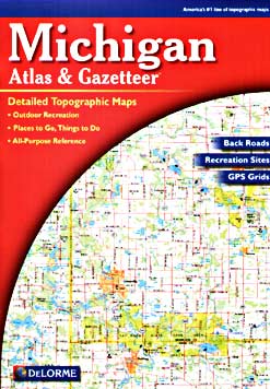 Michigan Road, Topographic, and Shaded Relief ATLAS and Gazetteer, America.