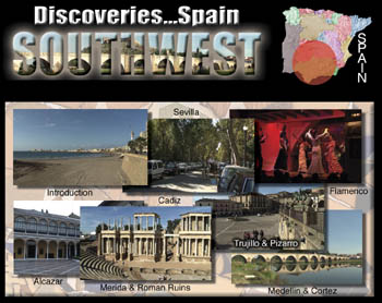Discoveries...Spain: Southwest - Travel Video.