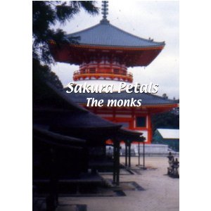 Sakura Petals: The Monks - Travel Video.
