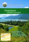 Vancouver British Columbia - Travel Video.