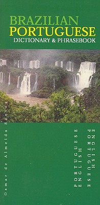 Brazilian-English, English-Brazilian, Dictionary and Phrasebook.