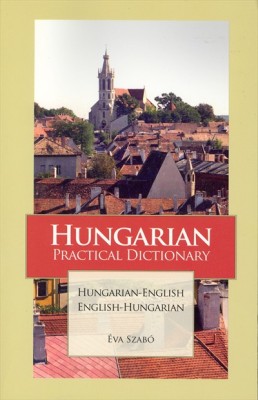 Hungarian-English, English-Hungarian, Practical Dictionary.