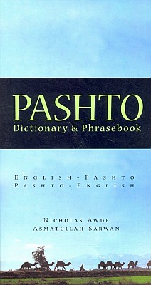 Pashto-English, English-Pashto Dictionary and Phrasebook.