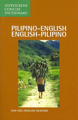 Pilipino-English, English-Pilipino, Concise Dictionary.