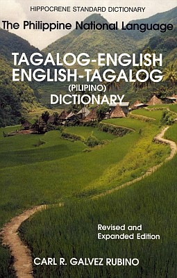 Pilipino (Tagalog)-English, English-Pilipino, STANDARD Dictionary.