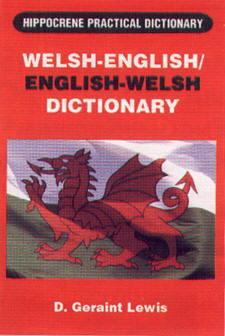 Welsh-English, English-Welsh, Practical Dictionary.