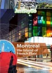 Montreal the Island of French Flair - Travel Video.