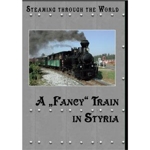 Steaming Through Austria: A Fancy Train In Styria - Train Video.
