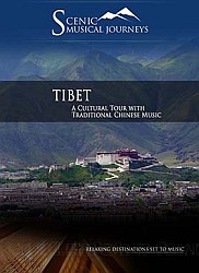 Tibet A Cultural Tour with Traditional Chinese Music - Travel Video.