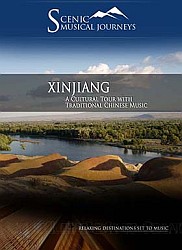 Xinjiang A Cultural Tour with Traditional Chinese Music - Travel Video.