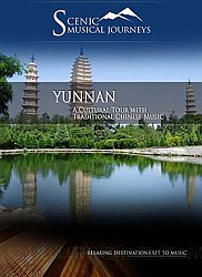 Yunnan A Cultural Tour with Traditional Chinese Music - Travel Video.