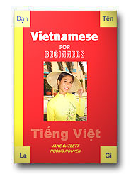 Vietnamese For Beginners, Audio CD Language Course.