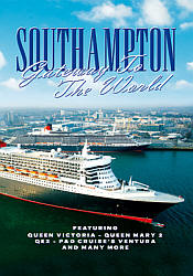 Southampton Gateway to the World - Travel Video.